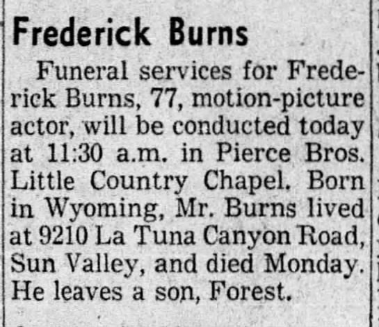 Funeral notice for movie cowboy Fred Burns / Frederick Dana Burns. - 