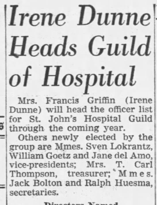 Irene Dunne Heads Guild of Hospital - 
