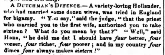 16 wives: four better, four worse, four richer, four poorer (1841). - 