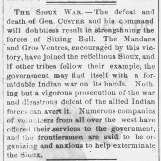 Editorial argues death of General Custer will result in "strengthening the forces of Sitting Bull" - 