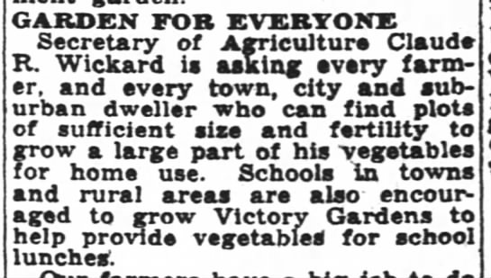 Secretary of Agriculture asks all who are able to grow victory gardens, 1943 - 