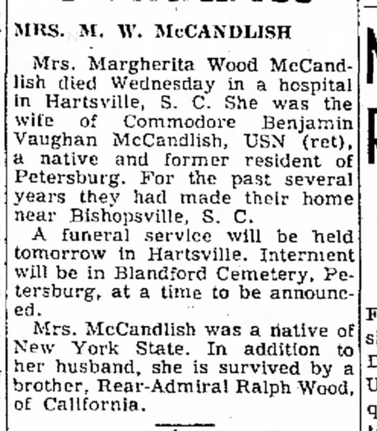 Mrs Margherita Wood McCandlish d. Hartsville SC. w/o Com. Benjamin Vaughan McCandlish USN (ret). - 
