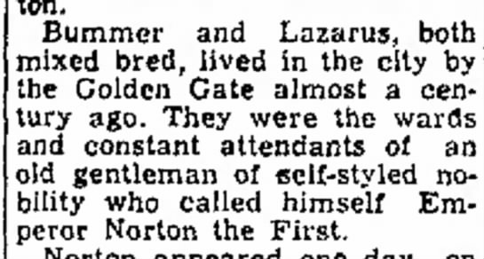 Bummer and Lazarus supposedly companions to Emperor Norton - 