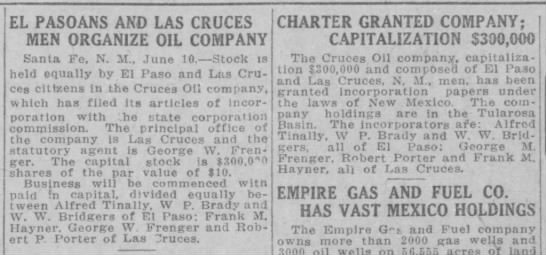 El Pasoans and Las Cruces Men Organize Oil Company / Charter Granted Company; Capitalization $300000 - 
