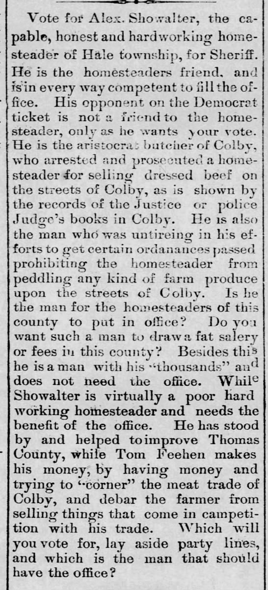 Man runs for sheriff by appealing to homesteaders in the area, 1889 - 
