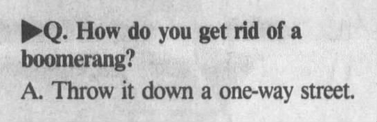 "How do you get rid of a boomerang" (1993). - 