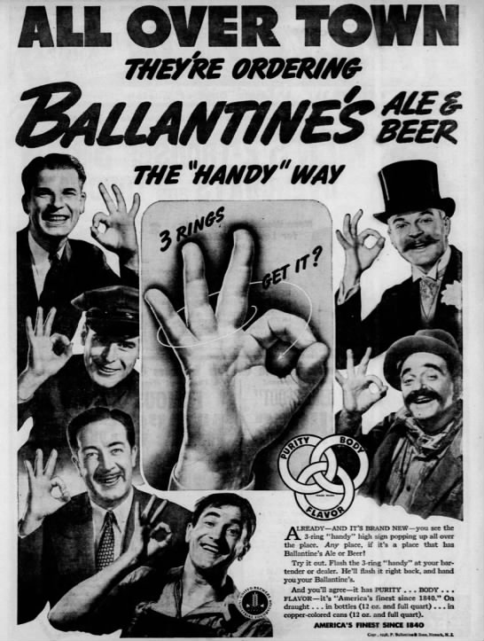Ballantine's 3-ring handy, or the "OK" sign (1938). - 