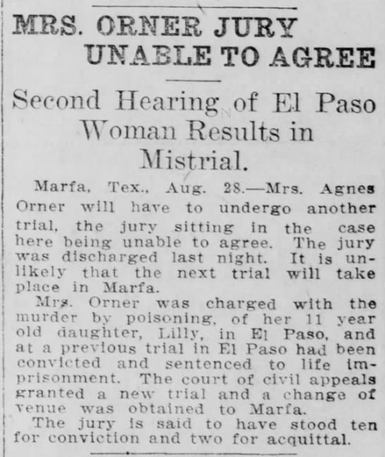 Mrs. Orner Jury Unable to Agree: Second Hearing of El Paso Woman Results in Mistrial - 