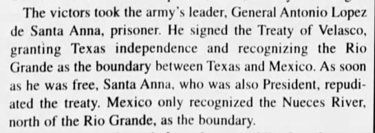 Santa Anna captured, then signs Treaty of Velasco - 