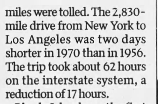 Interstate Highway System cuts drive time between New York and Los Angeles by 17 hours - 