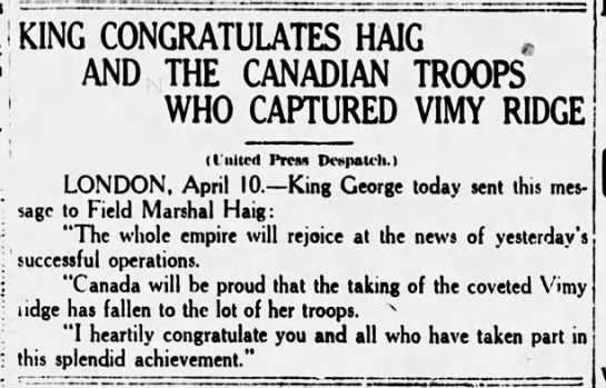 King George "Congratulates Haig and the Canadian Troops Who Captured Vimy Ridge" - 