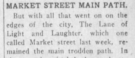 Lane of Light and Laughter=Market Street, San Francisco (1913). - 