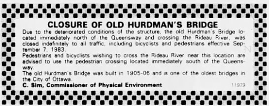 Old Hurdman's Bridge closed - 