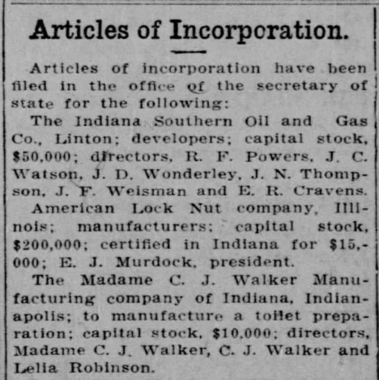 Articles of incorporation filed for Madam C.J. Walker Manufacturing Company of Indiana, 1911 - 