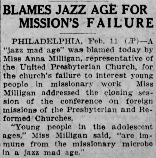 The Jazz Age is blamed for young people's failure to participate in missionary work - 