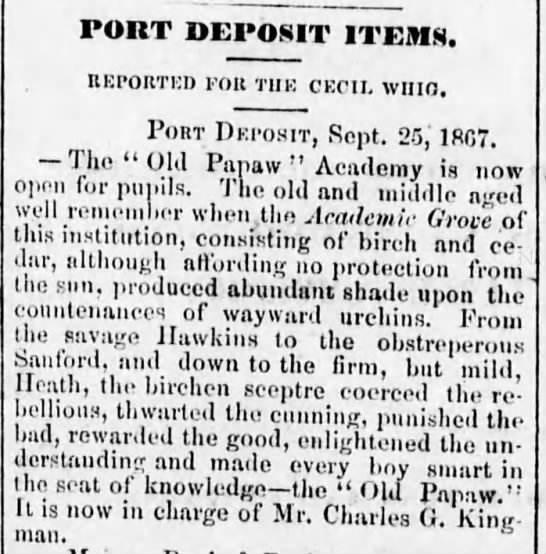 Sep1867, Port Deposit, PawPaw, PAPAW, Academy, Charles G. Kingman - 