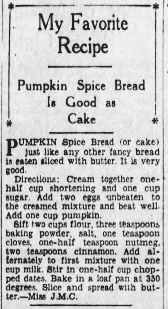 1937 recipe for "pumpkin spice" bread - 