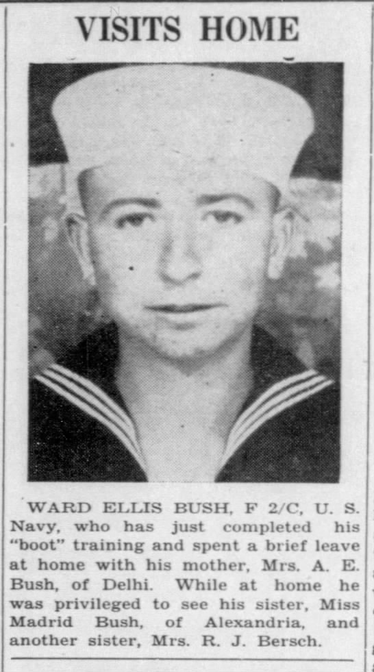 Ward Ellis Bush #WWII - 