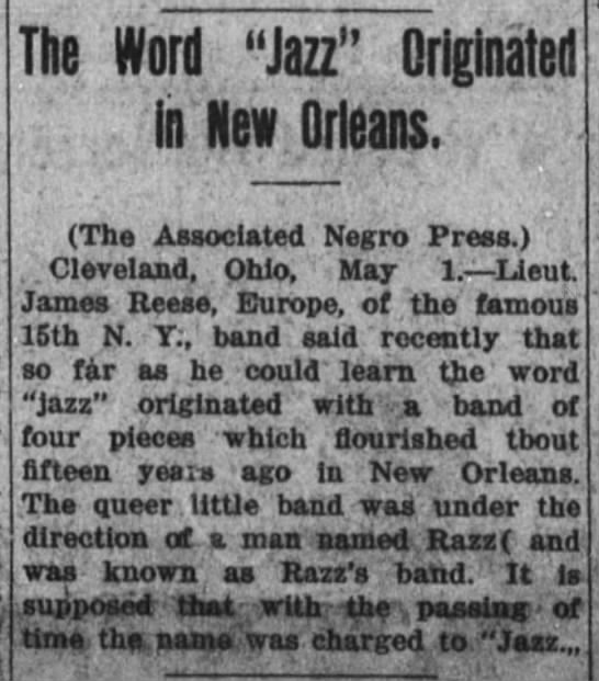 Article says jazz originated in New Orleans and gives a possibility for how the term developed - 