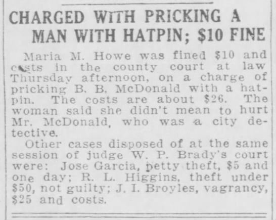 Charged with Pricking a Man with Hatpin; $10 Fine - 