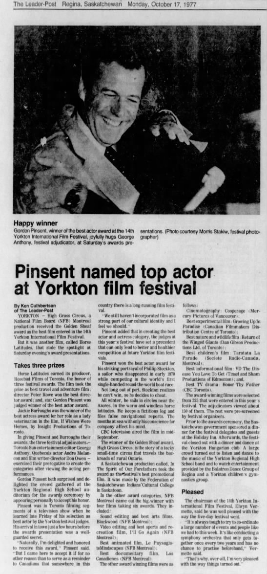 Cuthbertson, Ken. Pinsent Named top actor at Yorkton film festival. 17 Oct 1977. The Leader-Post. P. - 