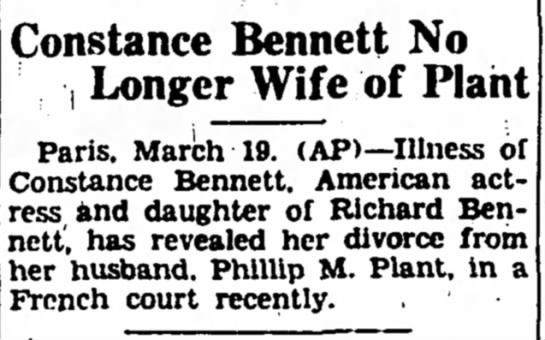 Constance Bennett divorce from Philip Plant - 