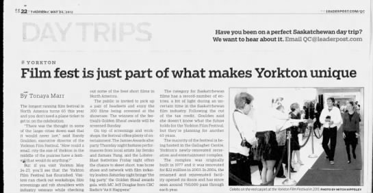 Marr, Tonaya. Film fest is just part of what makes Yorkton unique. 24 May 2012. The Leader-Post. P. - 
