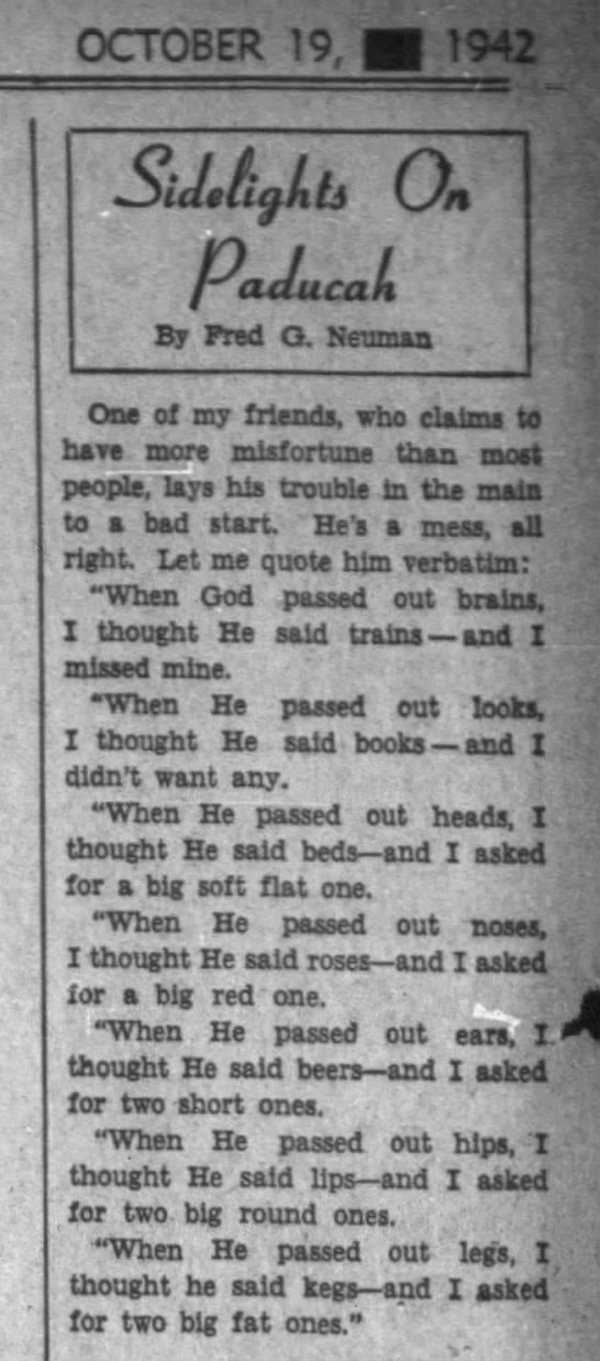 "When God passed out brains..." (1942). - 