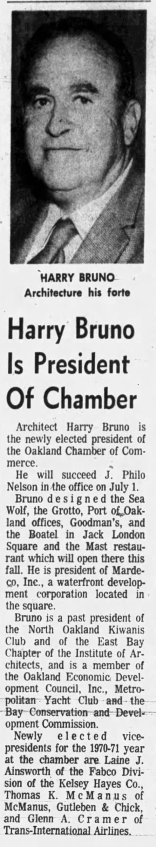 “Harry Bruno Named President of Oakland Chamber of Commerce,” June 16, 1970. p. 13. - 