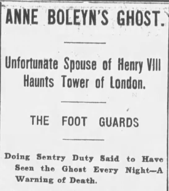 Anne Boleyn's Ghost haunts Tower of London - 