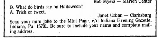 "What do birds say on Halloween? Trick or tweet" (1974). - 