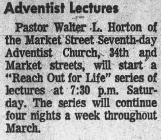 Walter L. Horton, pastor; Market Street Seventh-Day Adventist Church - 