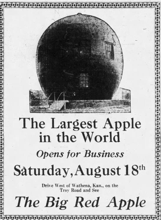 "Big Apple" of Wathena, Kansas, opens in 1928. - 