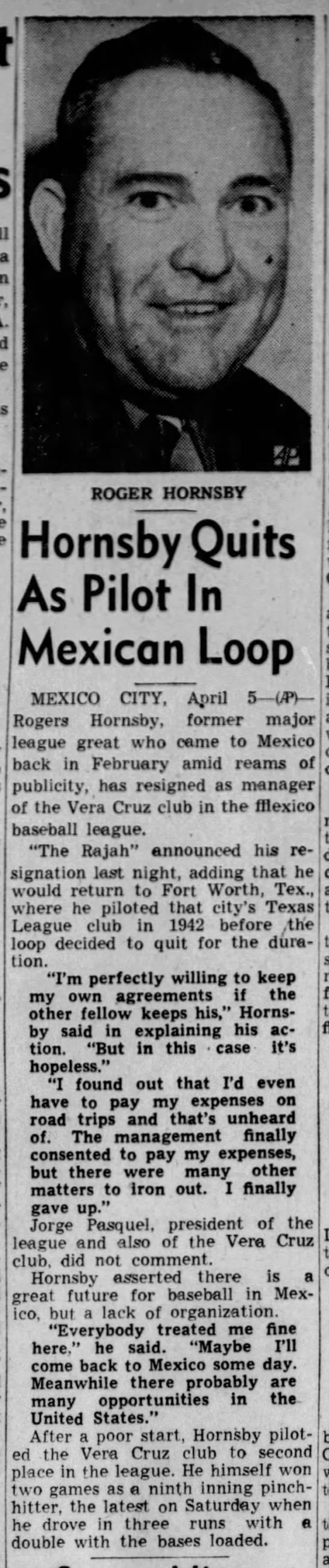 Rogers Hornsby Quits as Pilot in Mexican Loop - 