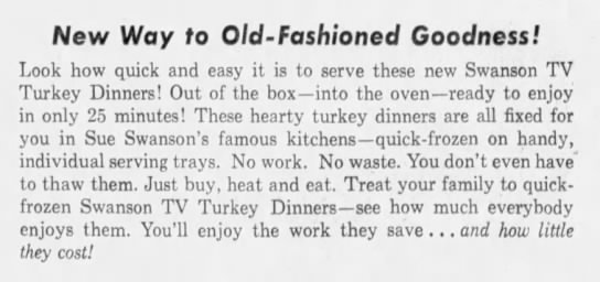 Swanson TV Turkey Dinners are heated in the oven (1954) - 