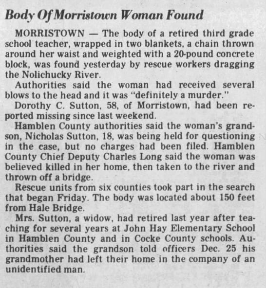 Dorothy Sutton's body is found. - 