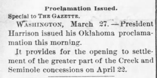 President Harrison opens Oklahoma to settlement - 