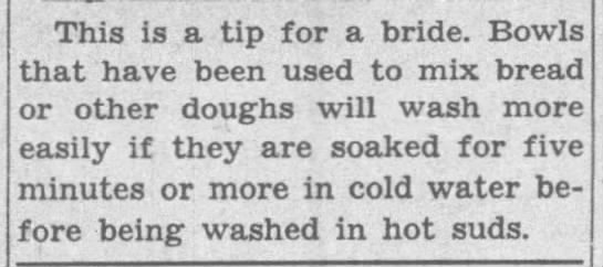 Tip: Soak bowls used for dough in cold water before washing (1941) - 