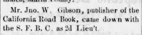John W. Gibson, publisher of the California Road Book - 