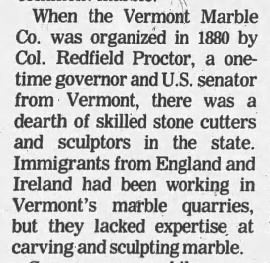 Vermont's marble quarries brought stone cutters from England and Ireland - 