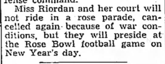 Rose Parade canceled again in 1943; tournament queen will instead preside over Rose Bowl game - 