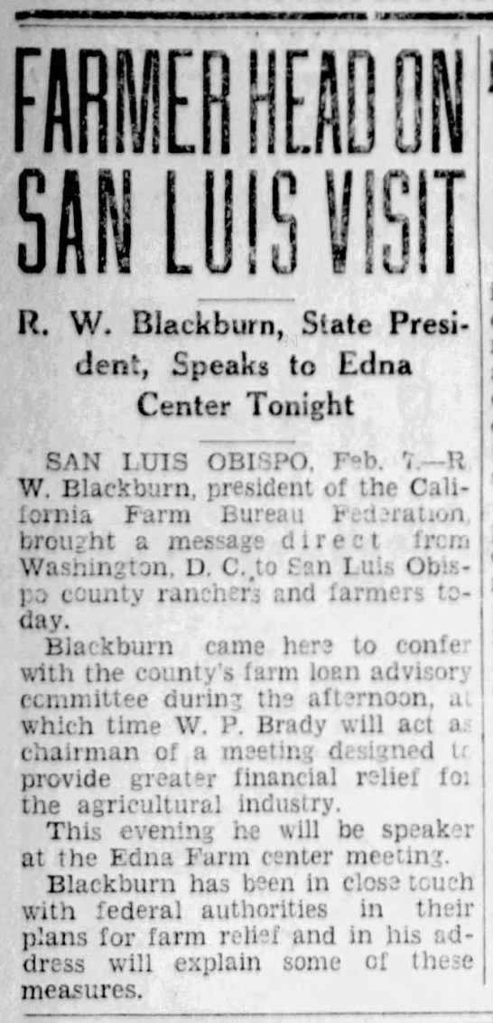 Farmer Head On San Luis Visit: R. W. Blackburn, State President, Speaks to Edna Center Tonight - 