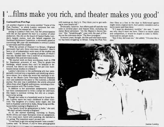 "Films make you rich, and theater makes you good" -- Joanna Lumley (1983). - 