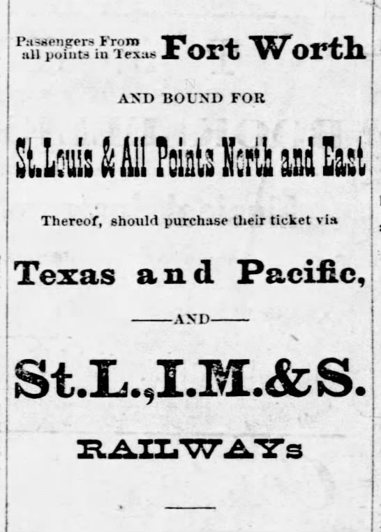 Railroad comes to Fort Worth in 1876 - 