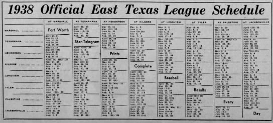 1938 East Texas League schedule - 