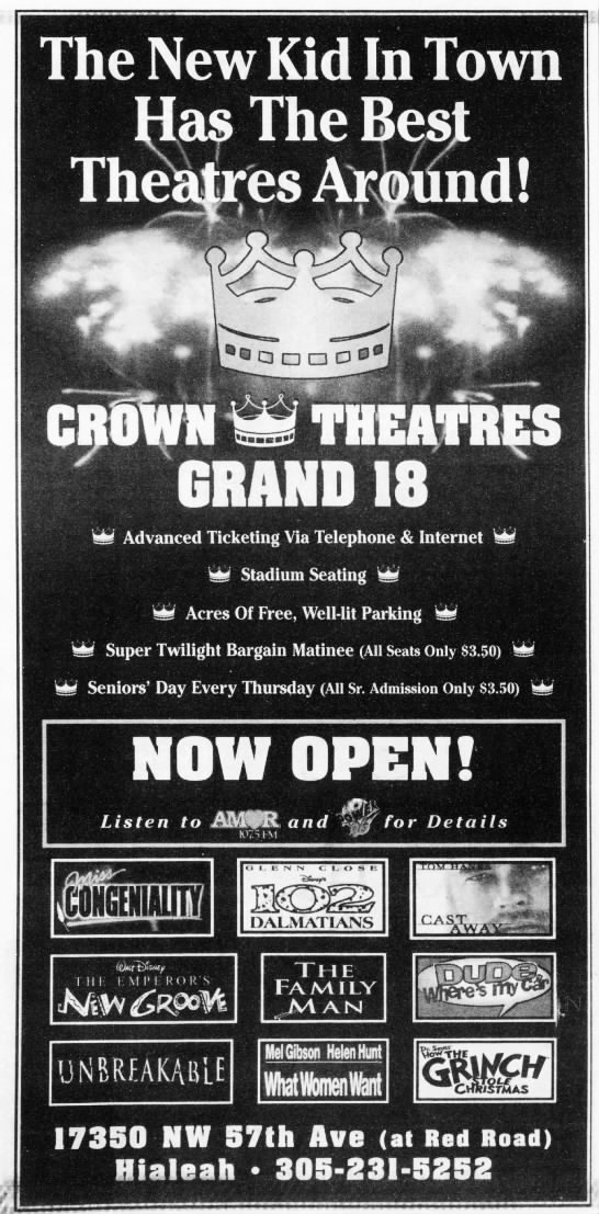 Crown Grand 18 - Hialeah opening - 