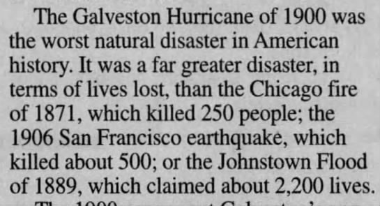 Galveston Hurricane of 1900 is worst natural disaster in U.S. history - 