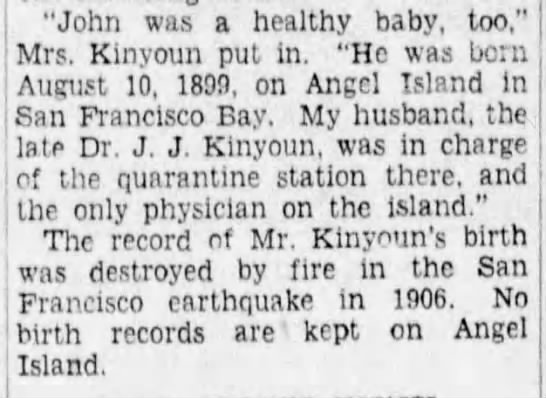 Baby born on Angel Island Birth Record Destroyed in 1906 Earthquake and Fire  - 