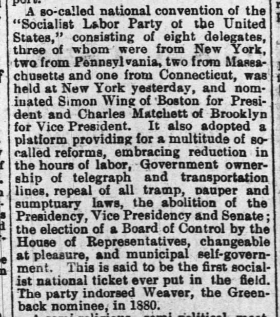1892 Socialist Labor Party convention held in NYC, Aug. 27: 8 delegates attend nominate candidates - 
