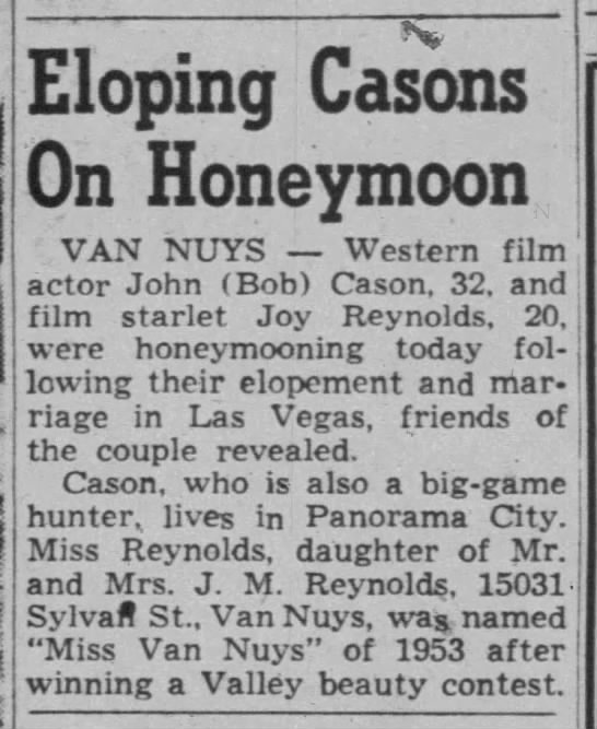 Actor John Cason / Bob Cason / Lacy Cason elopement with actress Joy Reynolds. - 